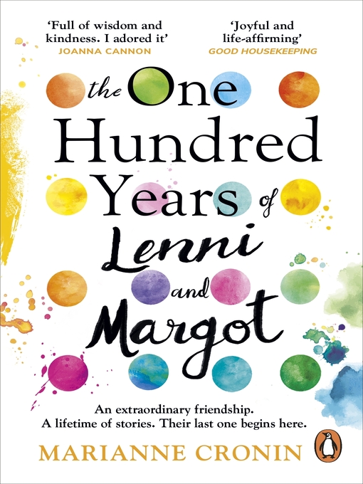 Title details for The One Hundred Years of Lenni and Margot by Marianne Cronin - Available